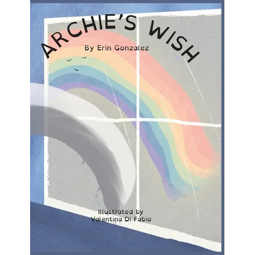 Archie's Wish