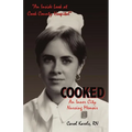 Cooked: An Inner City Nursing Memoir