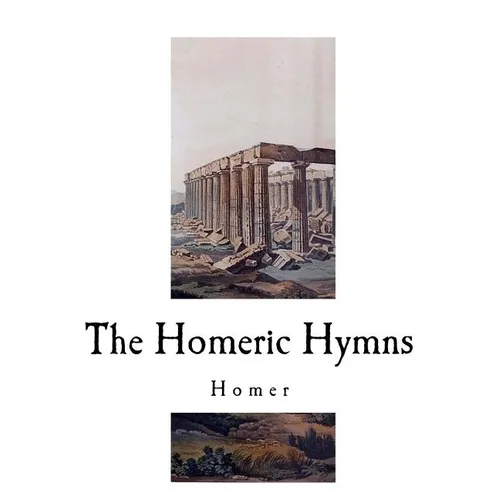 The Homeric Hymns
