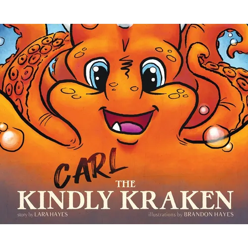Carl the Kindly Kraken