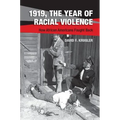 1919, The Year of Racial Violence