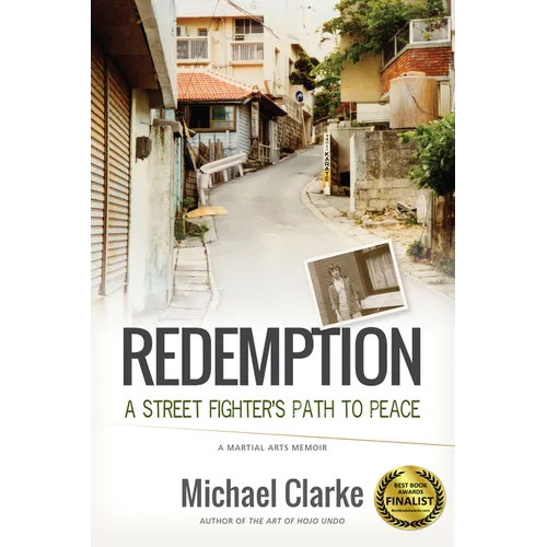 Redemption: A Street Fighter's Path to Peace