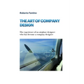 The Art of Company Design: The experience of an airplane designer who has become a company designer