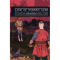 Land of Wooden Gods