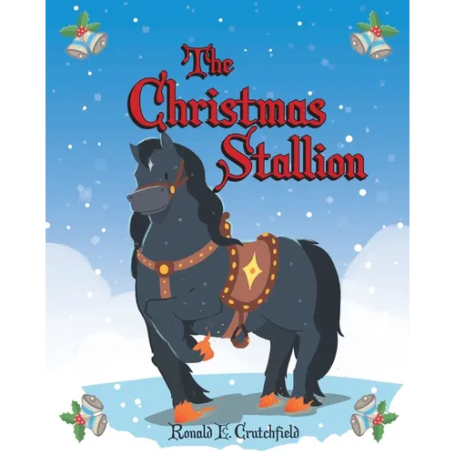The Christmas Stallion
