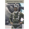 Soaring Inspiration: The Journey of an Original Tuskegee Airman