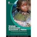 Strategic Environmental Assessment for Policies: An Instrument for Good Governance