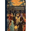 Freedom And Citizenship