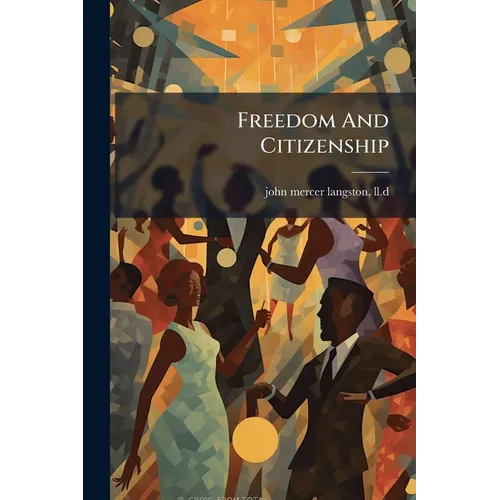 Freedom And Citizenship