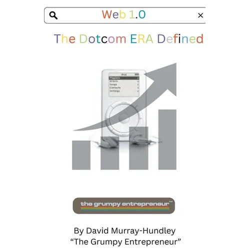 Web 1.0 Dotcom Era Defined