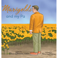 Marigolds and my Pa