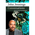 John Jennings: Conversations