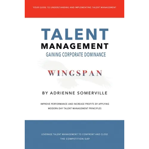 Wingspan: Talent Management - Gaining Corporate Dominance