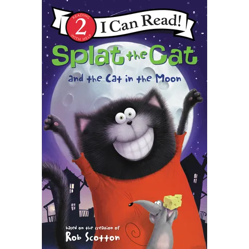 Splat the Cat and the Cat in the Moon