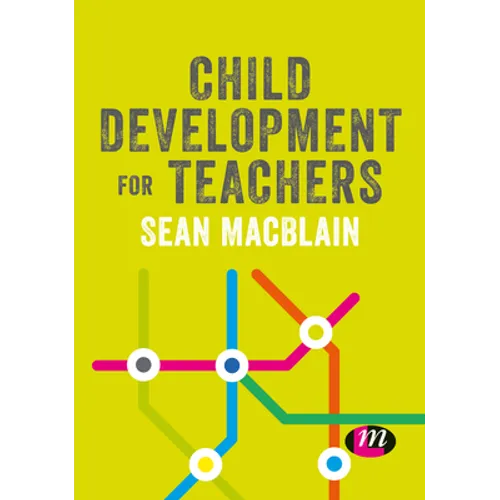 Child Development for Teachers