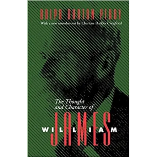 Thought and Character of William James