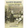 Illusive Shadows: Justice, Media, and Socially Significant American Trials