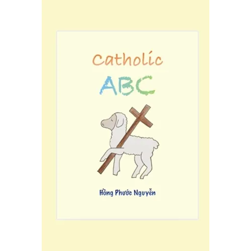 Catholic ABC: Catholic Children Series 1