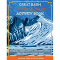 Great Basin National Park Activity Book: Puzzles, Mazes, Games, and More about Great Basin National Park
