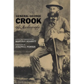 General George Crook: His Autobiography