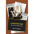 A Mouton Coat: The Hunt for a Mother's Story