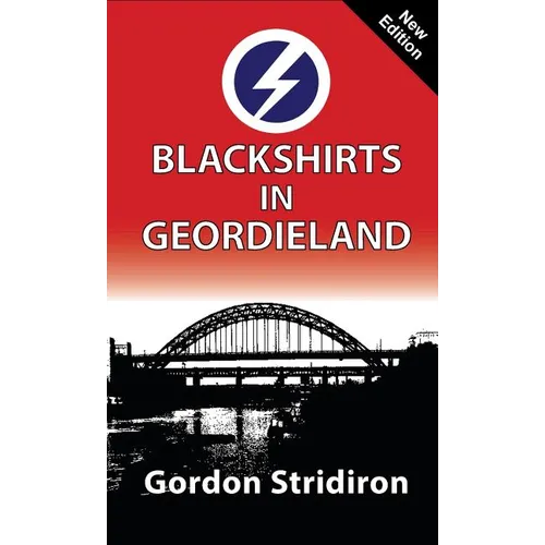 Blackshirts in Geordieland
