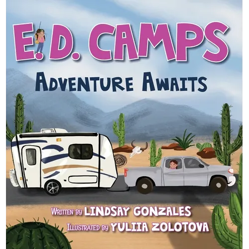 E. D. Camps, Adventure Awaits