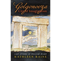 Golgonooza, City of Imagination: Last Studies in William Blake