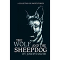 The Wolf and the Sheepdog
