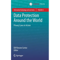 Data Protection Around the World: Privacy Laws in Action