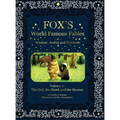 Fox's World Famous Fables Volume 1: The Owl the Skunk and the Hyenas