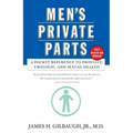 Men's Private Parts: A Pocket Reference to Prostate, Urologic, and Sexual Health