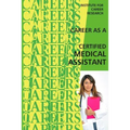 Career as a Certified Medical Assistant