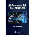 AI-Powered IoT for COVID-19