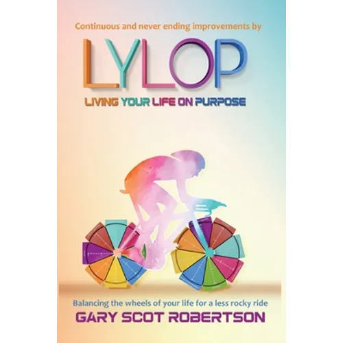 Living Your Life on Purpose LYLOP