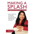 Making a splash: A personal guide to networking