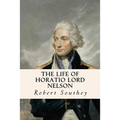 The Life of Horatio Lord Nelson