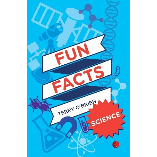 Fun Facts: Science