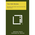 The New Russia: Between The First And Second Five Year Plans