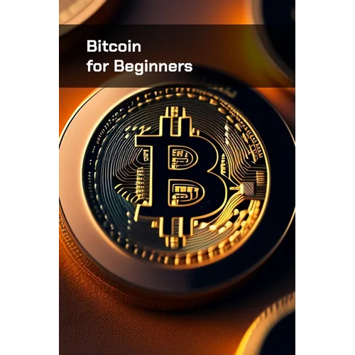 Bitcoin for Beginners