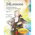 24 Lessons A Practical Method to Learn the Art of Cello Playing Vol.2