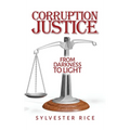 Corruption Justice from Darkness to Light