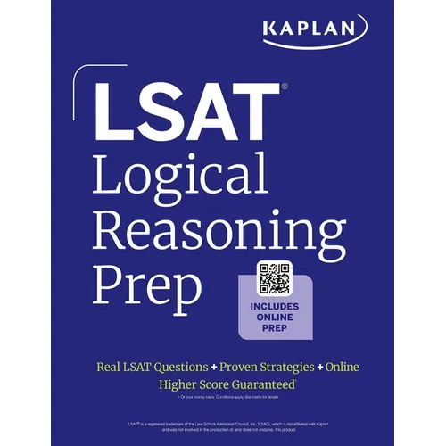 LSAT Logical Reasoning Prep: Complete Strategies and Tactics for Success on the LSAT Logical Reasoning Sections (2026)