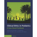 Clinical Ethics in Pediatrics
