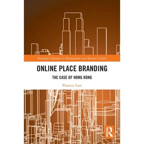 Online Place Branding: The Case of Hong Kong