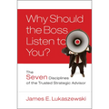 Why Should the Boss Listen to You?