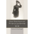 Fannie Hardy Eckstorm and Her Quest for Local Knowledge, 1865-1946