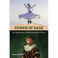 Power of Sage: An Antithesis to Machiavellian Prince