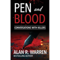 Pen and Blood: Conversations with Serial Killers