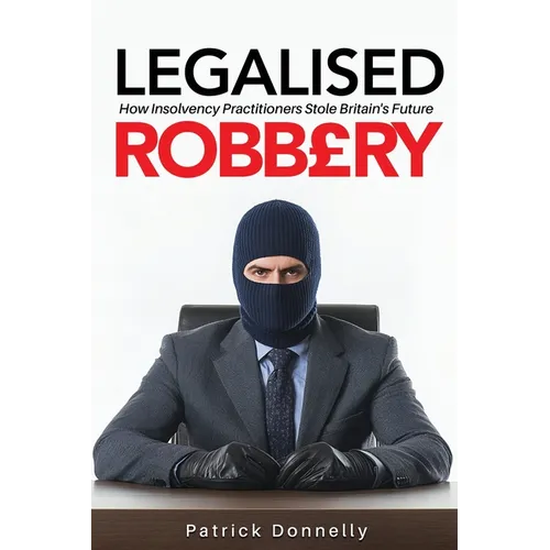 Legalised Robbery